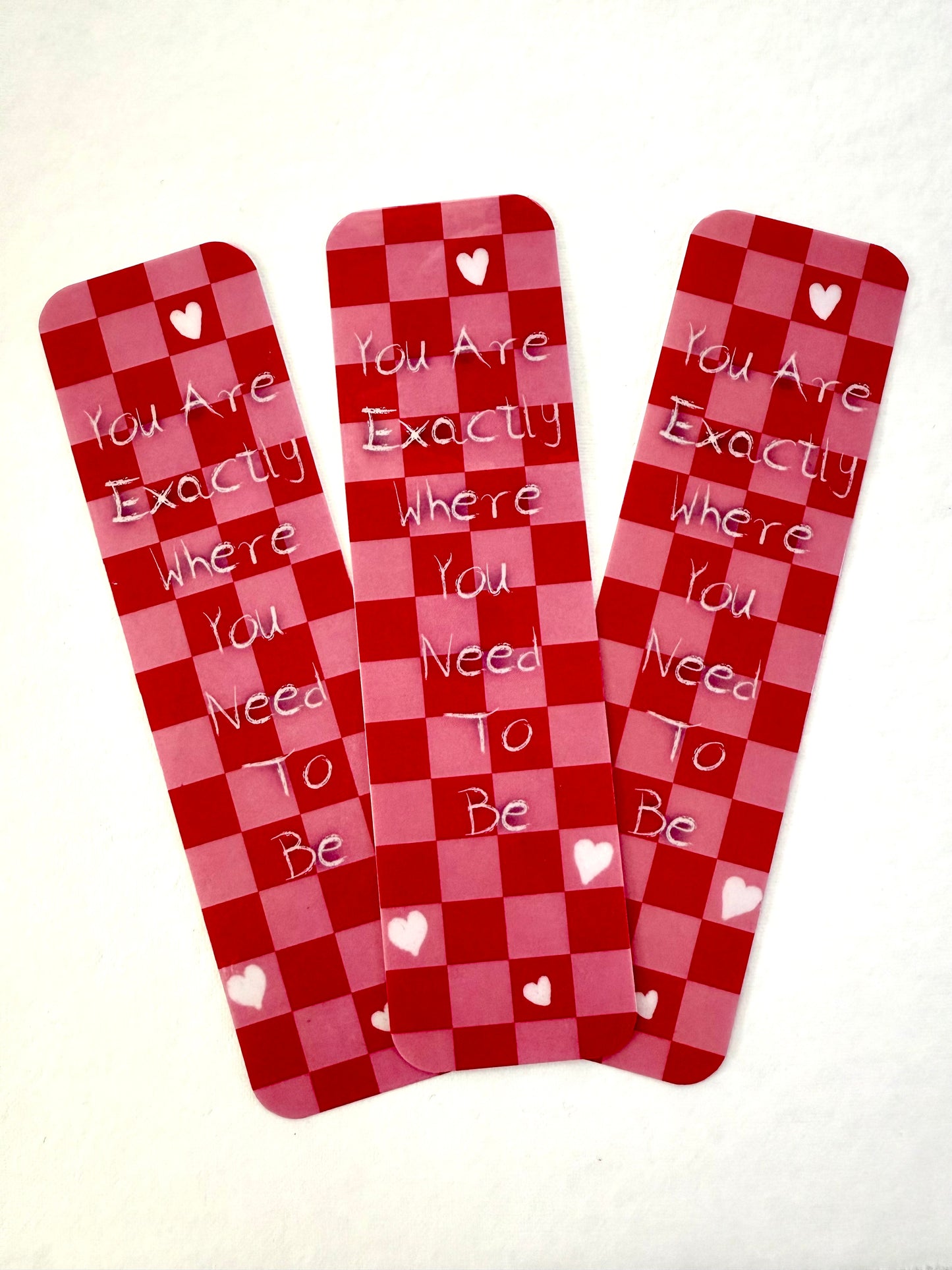 You Are Exactly Where You Need To Be - Pink & Red Checkered Inspirational Bookmark