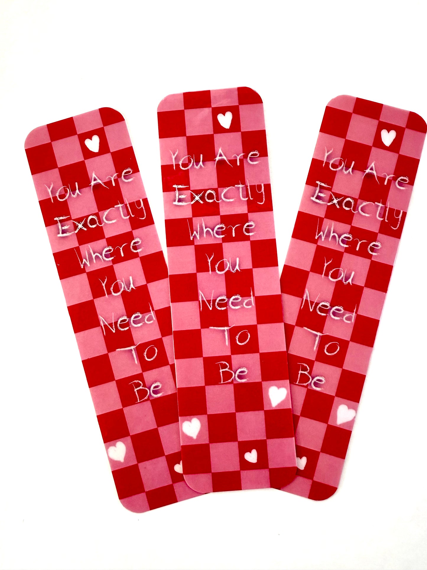 You Are Exactly Where You Need To Be - Pink & Red Checkered Inspirational Bookmark