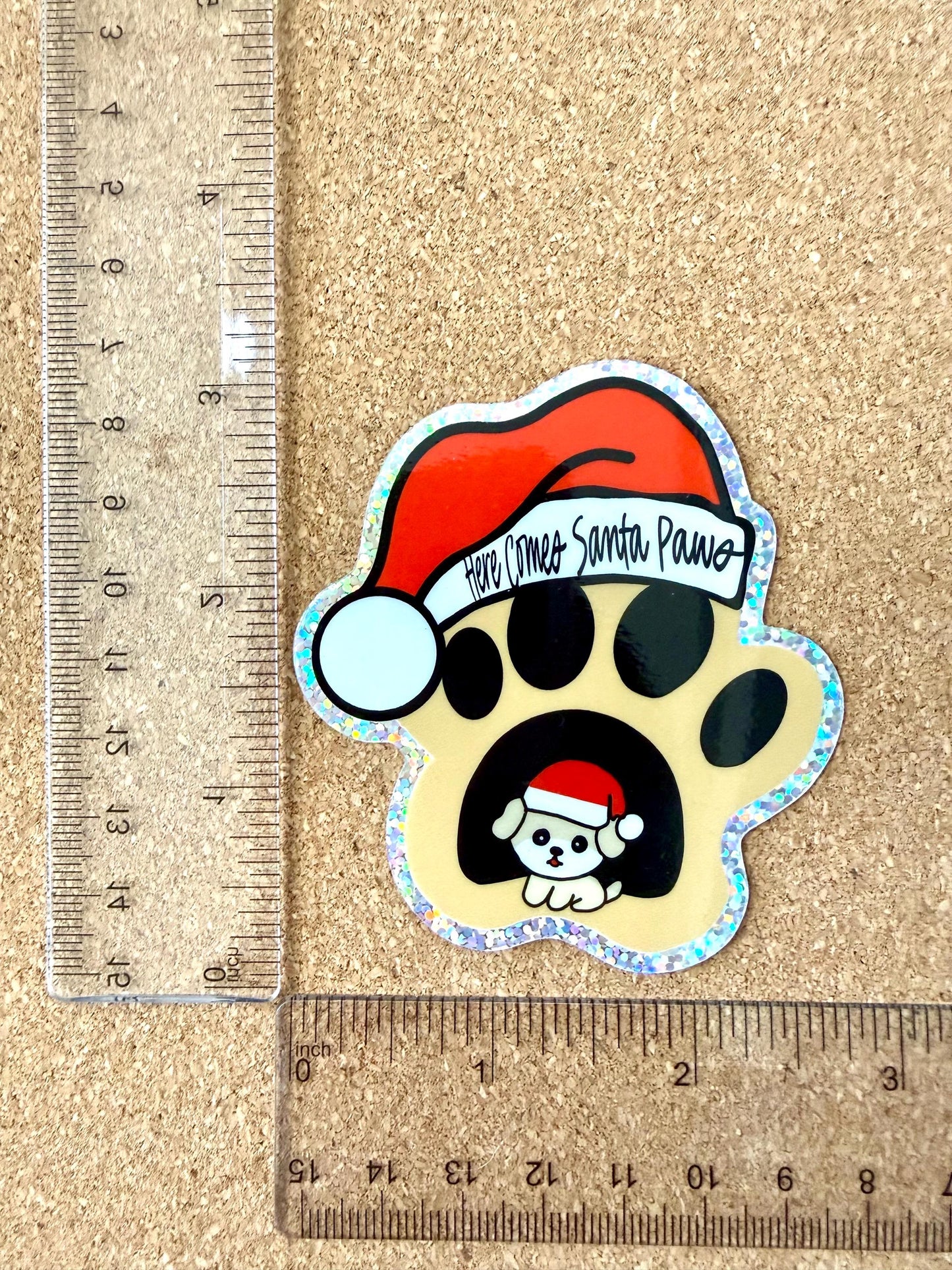 Here Comes Santa Paws - glitter sticker - 2.75” x 3”