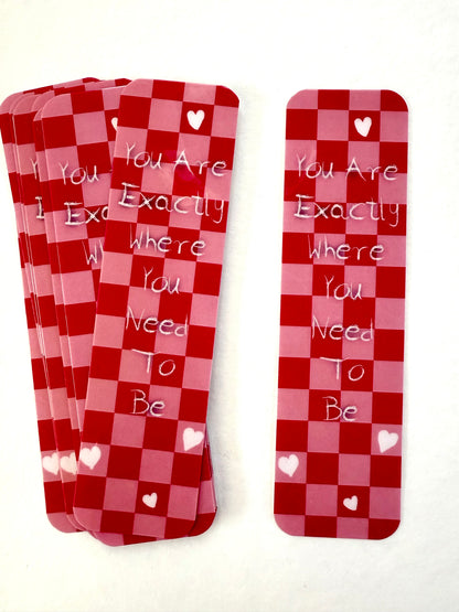 You Are Exactly Where You Need To Be - Pink & Red Checkered Inspirational Bookmark