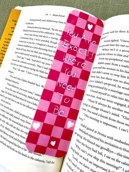 You Are Exactly Where You Need To Be - Pink & Red Checkered Inspirational Bookmark