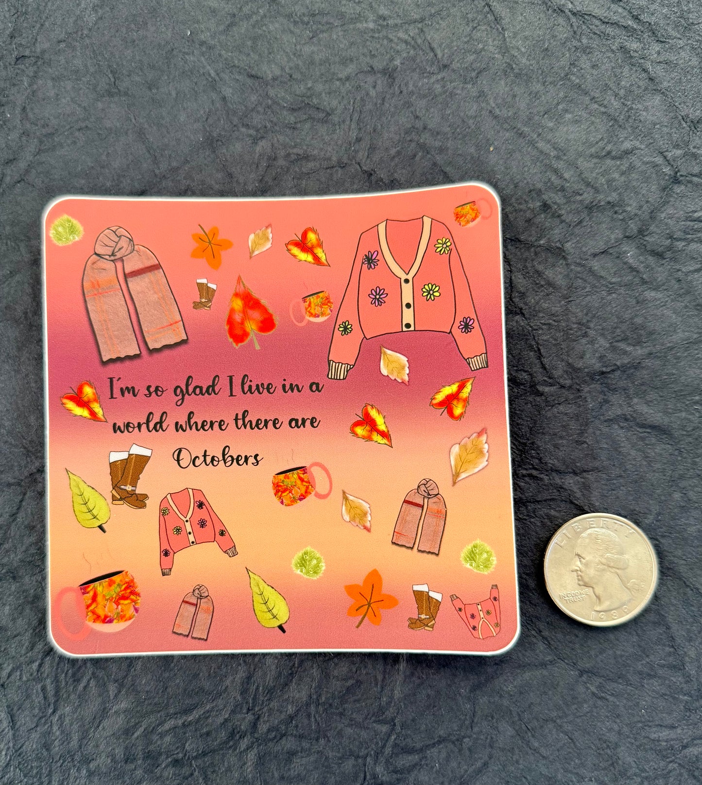 A World Where There are Octobers - Sticker 4x4 with rounded corners