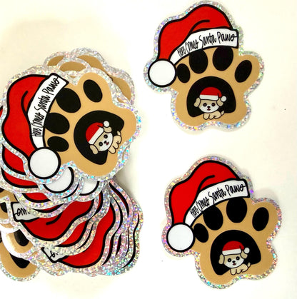 Here Comes Santa Paws - glitter sticker - 2.75” x 3”